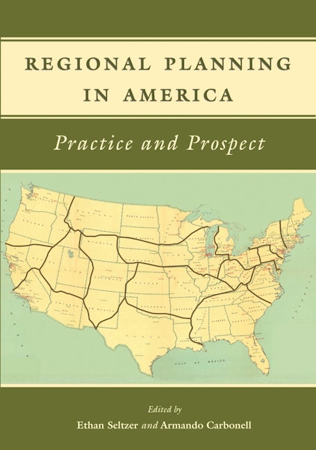 Book cover image for Regional Planning in America ISBN: 9781558442153